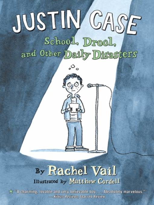 Title details for School, Drool, and Other Daily Disasters by Rachel Vail - Wait list